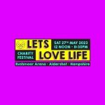 Lets Love Life Festival